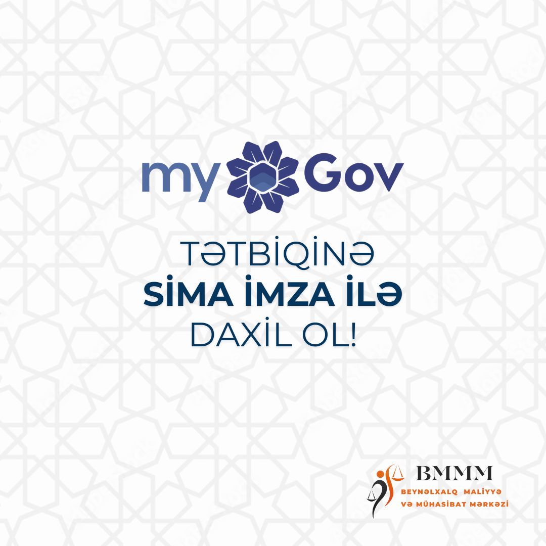 “myGov” mobil tətbiqinə SİMA rəqəmsal imza ilə daxil ol!